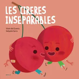 Les Cireres Inseparables
