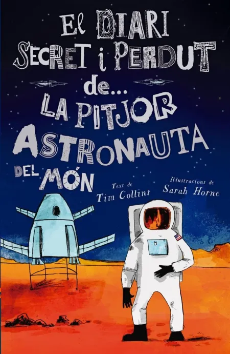 La Pitjor Astronauta del Món