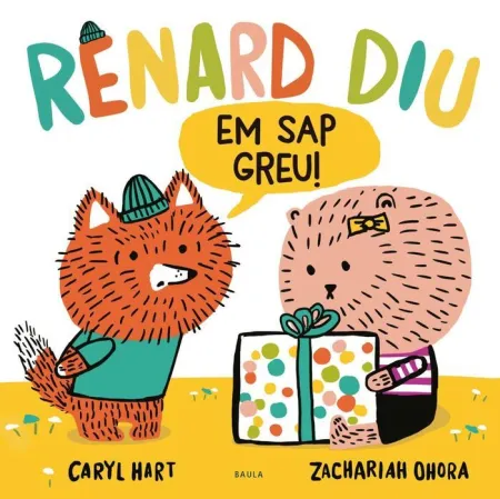 Renard Diu «Em Sap Greu!»