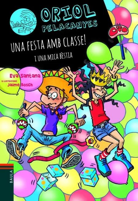 Una Festa Amb Classe! I una Mica Bèstia