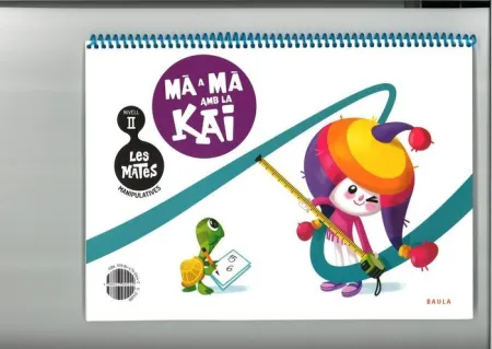 Les Mates Manipulatives Nivell Ii : Mà a Mà Amb la Kai - Infantil