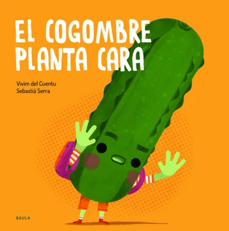 (Cat). El Cogombre Planta Cara