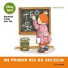 MI PRIMER DÍA DE COLEGIO
