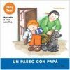 UN PASEO CON PAPÁ