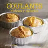Coulants Dulces y Salados