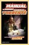 Manual de Buenas Maneras de Torrente