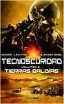 Tecnoscuridad Ii: Tierras Baldías