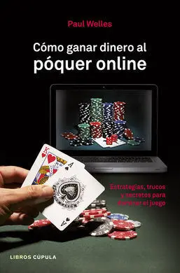 Cómo Ganar Dinero Al Poquer Online