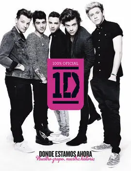 One Direction. Donde Estamos Ahora