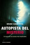 LA AUTOPISTA DEL MISTERIO