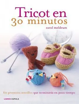 Tricot en 30 Minutos