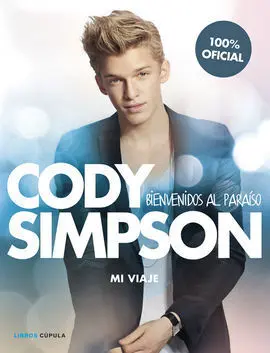 Cody Simpson. Bienvenidos Al Paraíso