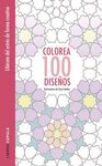 COLOREA 100 DISEÑOS