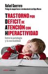 TRASTORNO POR DÉFICIT DE ATENCIÓN CON HIPERACTIVIDAD