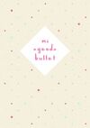 MI AGENDA BULLET