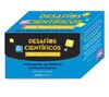 DESAFÍOS CIENTÍFICOS PARA TODA LA FAMILIA
