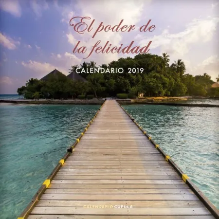 Calendario el Poder de la Felicidad 2019