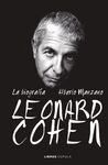 LEONARD COHEN. LA BIOGRAFIA