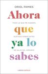 AHORA QUE LO SABES
