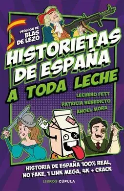 Historietas de España a Toda Leche