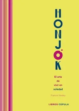 Honjok And The Art Of Living Alone