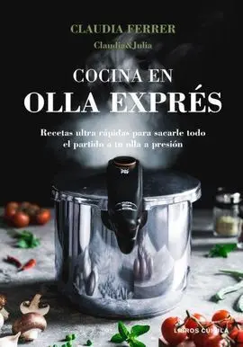 Cocina en Olla Expres