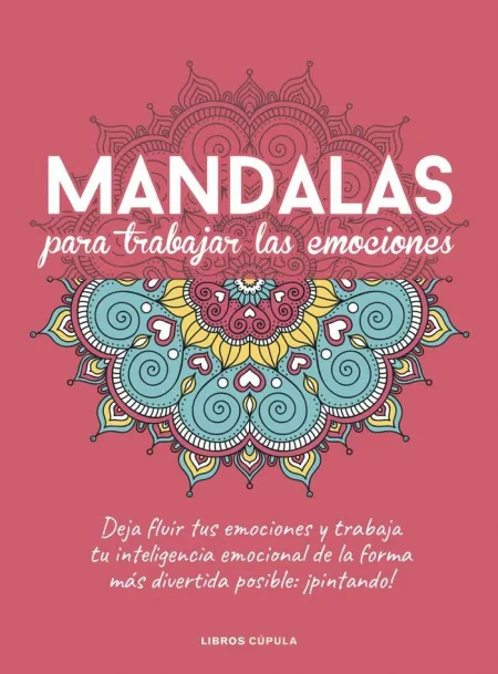 Mandalas para Trabajar Tus Emociones