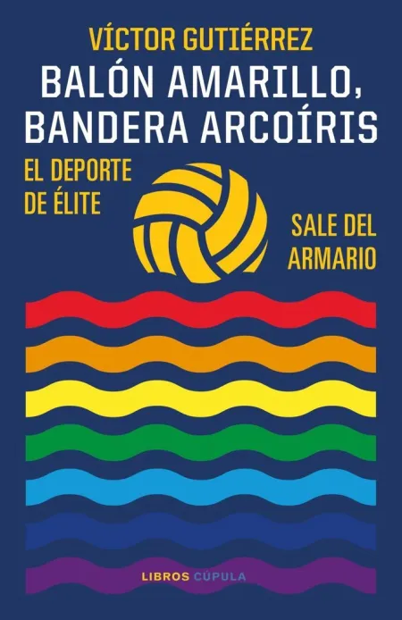 Balón Amarillo, Bandera Arcoíris