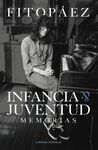 INFANCIA & JUVENTUD. AUTOBIOGRAFIA
