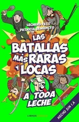 Las Batallas Mas Raras y Locas
