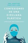 CONFESIONES DE UNA CIRUJANA PLÁSTICA