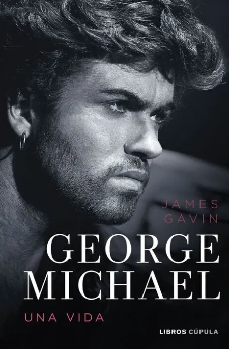 George Michael. A Life