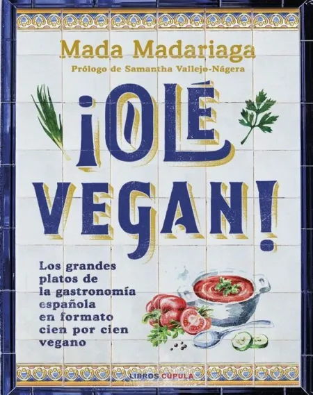 ¡Ole Vegan!