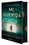 MI QUERIDA LUCÍA. EDICIÓN COLECCIONISTA CON CANTOS TINTADOS