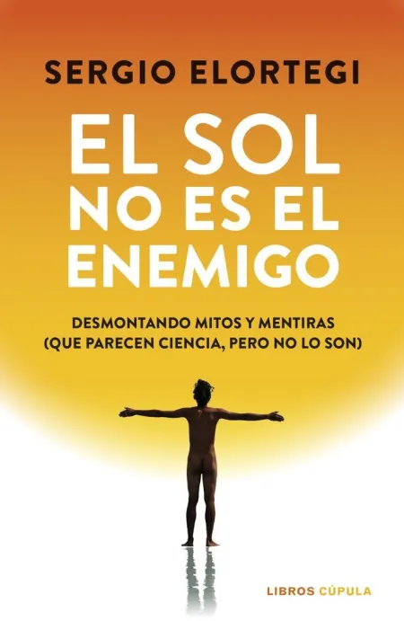 El Sol no Es el Enemigo