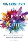 ABIERTOS A SENTIR