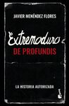 EXTREMODURO: DE PROFUNDIS