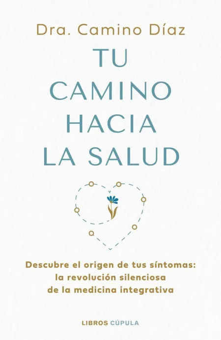 Tu Camino Hacia la Salud