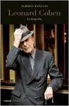 Leonard Cohen. La Biografía