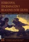 ESTEREOTIPOS, DISCRIMINACIÓN Y RELACIONES ENTRE GRUPOS