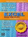 TODO LO QUE QUISO SABER SOBRE EXCEL PARA WINDOWS Y NO SE ATREVIÓ A PREGUNTAR