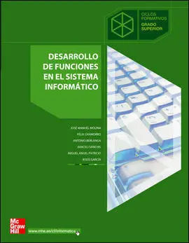 Desarrollo de Funciones en el Sistema Informático. Grado Superior