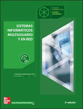Sistemas Informaticos Multiusuario y en Red - Grado Superior