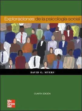 Exploraciones de la Psicología Social. 4ª Ed.