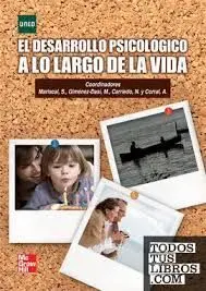 El Desarrollo Psicologico a lo Largo de la Vida