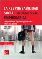 La Responsabilidad Social. Motor del Cambio Empresarial