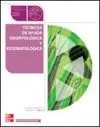 Técnicas de Ayuda Odontológica y Estomatológica