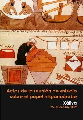 Actas de la Reunión de Estudio Sobre el Papel Hispanoárabe