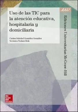 Uso de las Tic para Atencion Educativa Hospitalaria y Domiciliaria