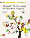 EDUCACION PLASTICA. VISUAL Y AUDIOVISUAL - GRAPHOS A